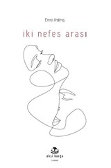 İki Nefes Arası