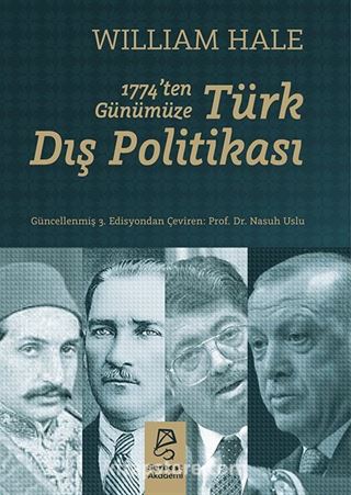 1774'ten Günümüze Türk Dış Politikası