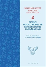 Patent, Faydalı Model ve Entegre Devre Topoğrafyası