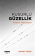 Kusurlu Güzellik