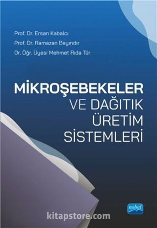 Mikroşebekeler ve Dağıtık Üretim Sistemleri