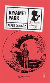 Kıyamet Park / Bir Kamu Davası 3