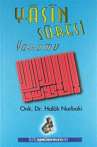 Yasin Suresi Yorumu