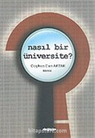 Nasıl Bir Üniversite?
