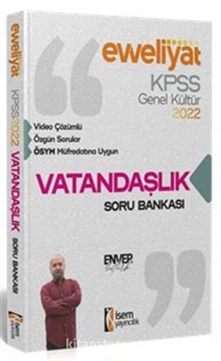 2022 KPSS Evveliyat Lisans Genel Kültür Vatandaşlık Video Çözümlü Soru Bankası