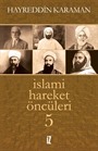 İslami Hareket Öncüleri 5