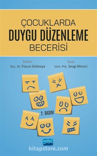 Çocuklarda Duygu Düzenleme Becerisi