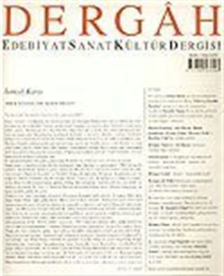 Dergah Edebiyat Sanat Kültür Dergisi / Temmuz 2004 Sayı:173 Cilt: XV