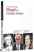 Hegel ve Felsefe Notları
