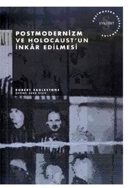 Postmodernizm ve Holocaust'un İnkar Edilmesi
