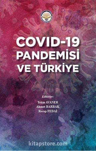 Covid 19 Pandemisi ve Türkiye