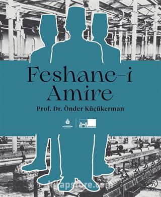 Feshane-i Amire (Ciltli)