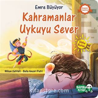 Emre Büyüyor / Kahramanlar Uykuyu Sever