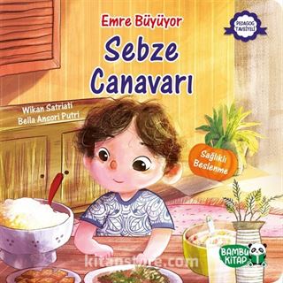 Emre Büyüyor / Sebze Canavarı