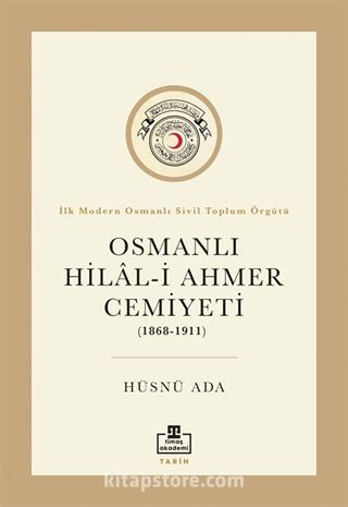 Osmanlı Hilal-i Ahmer Cemiyeti (1868-1911)