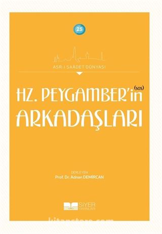 Hz. Peygamber'in (Sas) Arkadaşları