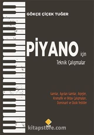 Piyano için Teknik Çalışmalar