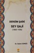 Dersim Şairi Sey Qaji (1860-1936)