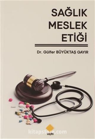 Sağlık Meslek Etiği