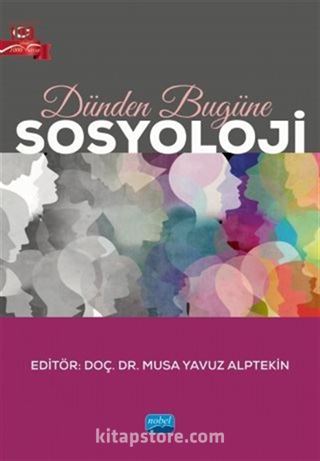 Dünden Bugüne Sosyoloji