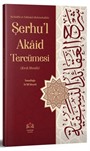 Şerhu'l Akaid Tercümesi (Ciltli)