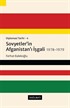 Diplomasi Tarihi 4 / Sovyetler'in Afganistan'ı İşgali 1978-1979