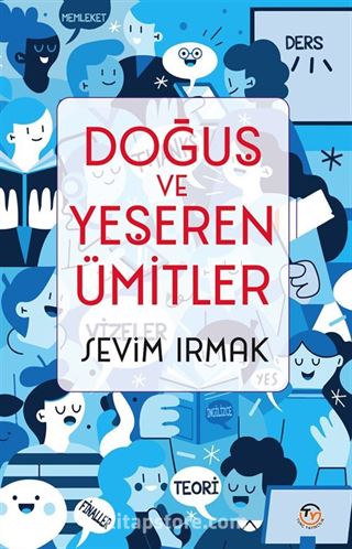 Doğuş ve Yeşeren Ümitler