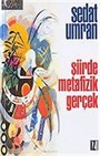 Şiirde Metafizik Gerçek