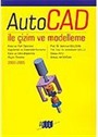 AutoCad İle Çizim ve Modelleme
