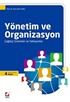 Yönetim ve Organizasyon / Çağdaş Sistemler ve Yaklaşımlar