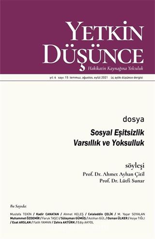 Yetkin Düşünce Sayı: 15 Temmuz-Ağustos-Eylül 2021