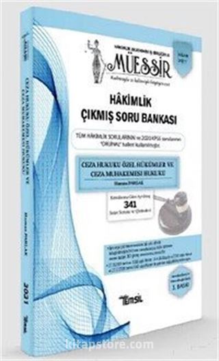 Müessir Adli-İdari Hakimlik Çıkmış Soru Bankası ve Çözümleri Ceza Hukuku Özel Hükümler ve Ceza Muhakemesi Hukuku