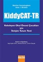 KiddyCAT-TR / Kekeleyen Okul Öncesi Çocuklari İçin İletişim Tutum Testi