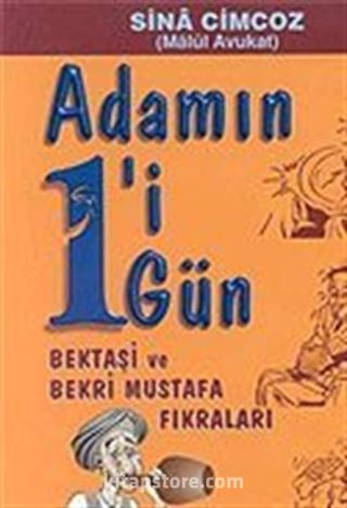 Adamın Biri Bir Gün / Bektaşi ve Bekri Mustafa Fıkraları