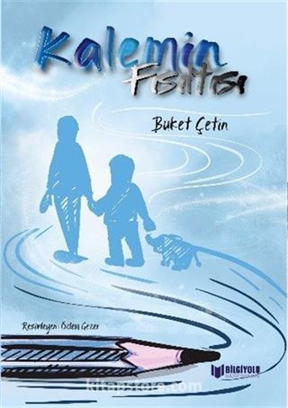 Kalemin Fısıltısı