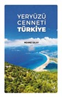 Yeryüzü Cenneti Türkiye