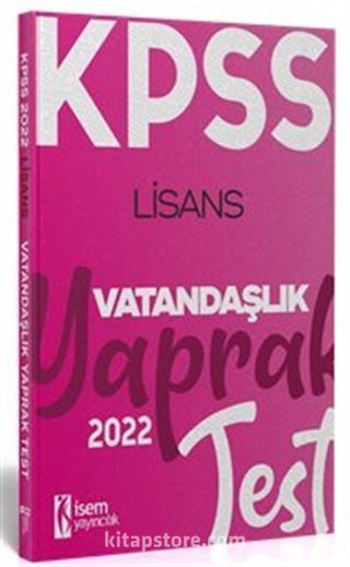 2022 KPSS Lisans Genel Kültür Vatandaşlık Yaprak Test