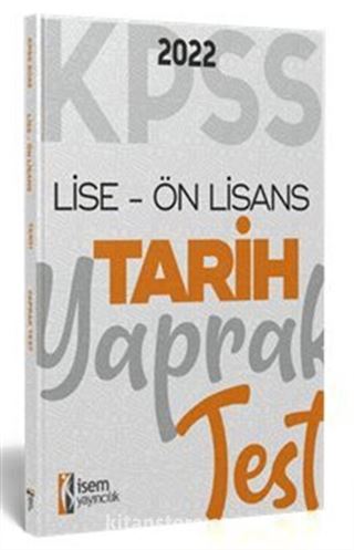 2022 KPSS Ortaöğretim Ön Lisans Genel Kültür Tarih Yaprak Test