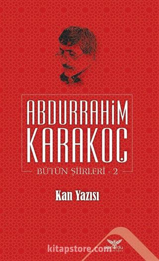 Kan Yazısı / Bütün Şiirleri 2