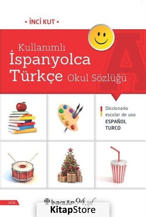 Kullanımlı İspanyolca Türkçe Okul Sözlüğü