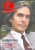 E Aylık Kültür ve Edebiyat Dergisi Ağustos 2004 Sayı: 65