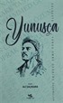 Yunusça Güldeste (Yunus Emre Üzerine Denemeler)