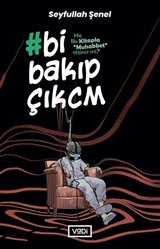 Bi Bakıp Çıkcm