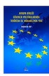 Avrupa Birliği Güvenlik Politikalarında Terörizm İle Mücadelenin Yeri