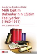 Millî Eğitim Bakanlarının Eğitim Faaliyetleri (1960-1971)