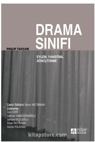 Drama Sınıfı: Eylem, Yansıtma, Dönüşüm