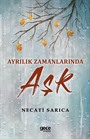 Ayrılık Zamanlarında Aşk