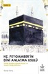 Hz Peygamber'in Dini Anlatma Usulü