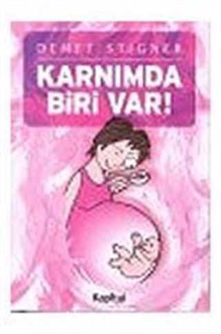 Karnımda Biri Var