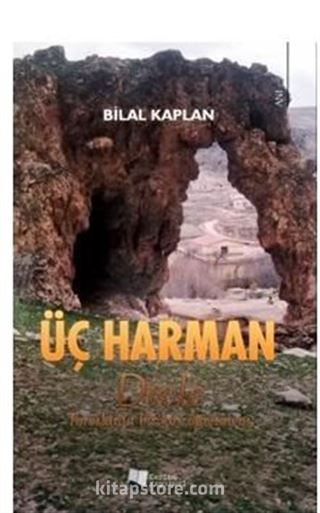 Üç Harman - Divle